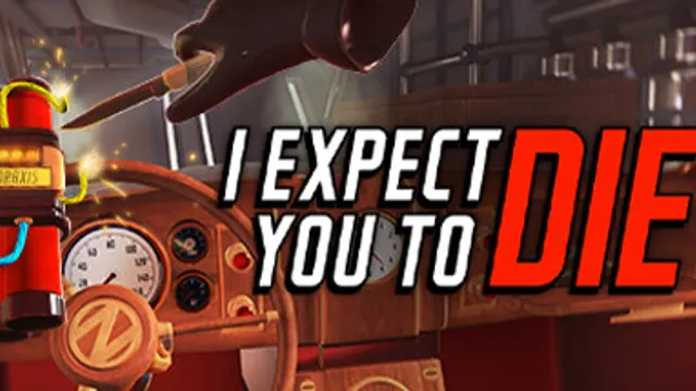 i expect you to die